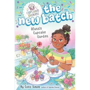 Alana's Cupcake Garden -- Coco Simon